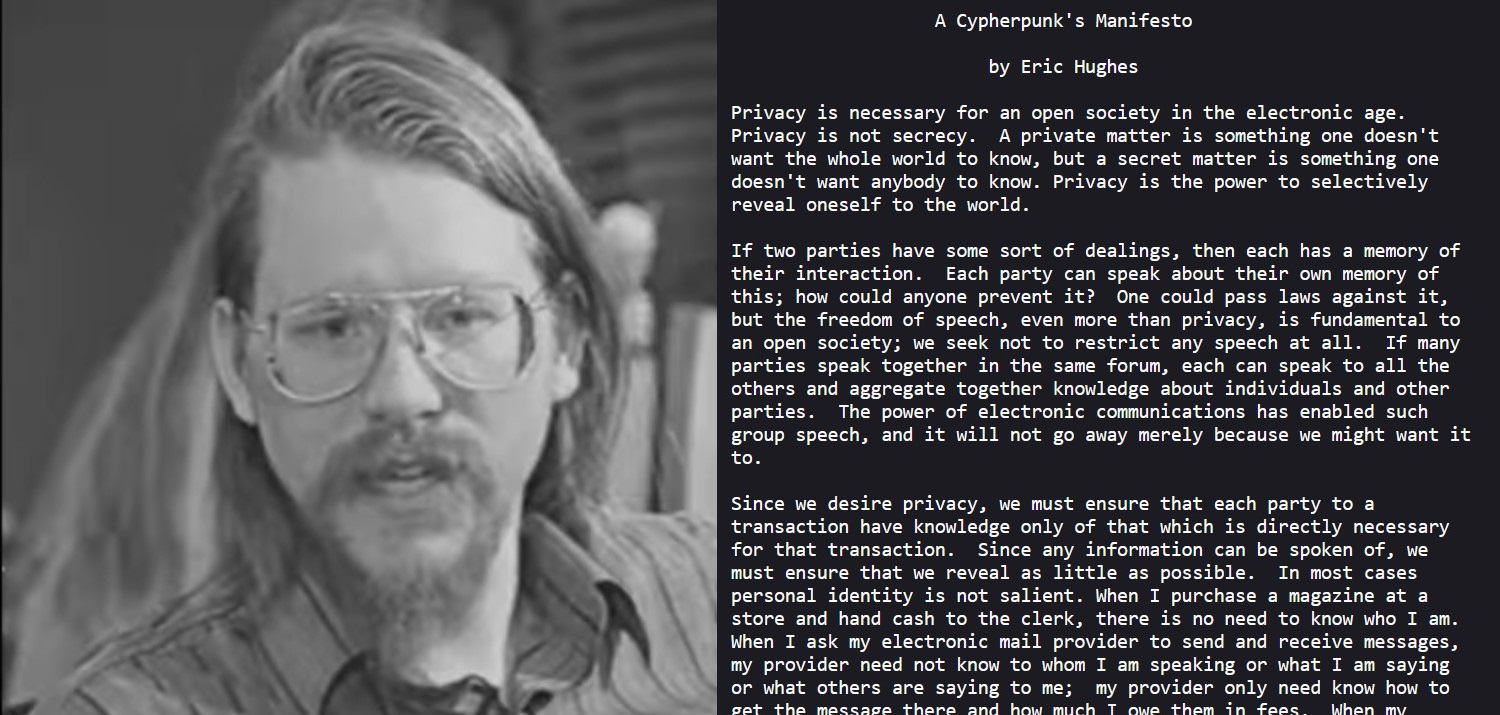 A black and white photograph of Eric Hughes with long hair and glasses alongside the opening text of his 1993 writing, A Cypherpunk's Manifesto, discussing digital privacy and cryptography.